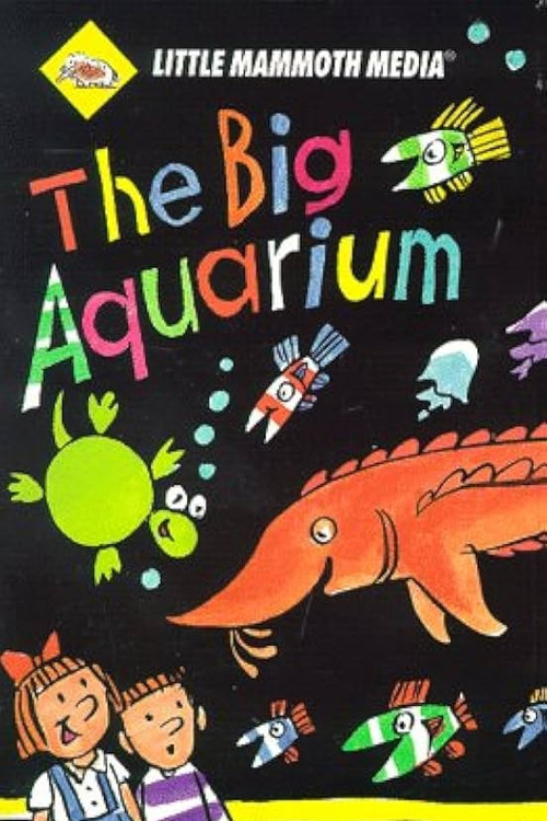 The Big Aquarium