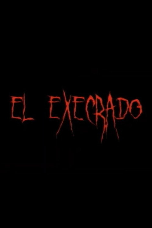 The Execrated