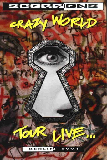 Scorpions – Crazy World Tour Live...Berlin 1991