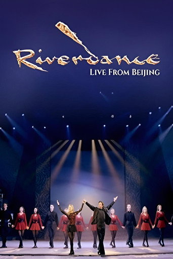 Riverdance: Live from Beijing