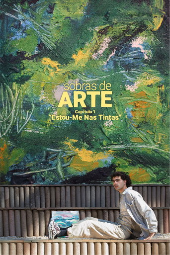Sobras de Arte: Estou-Me Nas Tintas