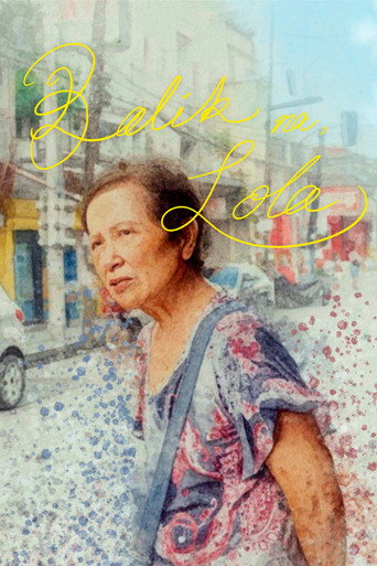 Balik na, Lola